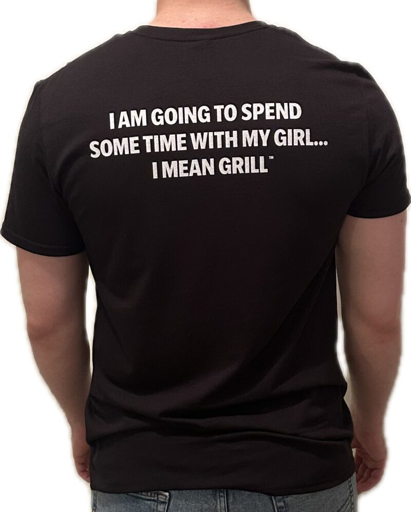 Men's (Unisex) T-Shirt Black/Spend Time with my Girl/Grill - Image 2